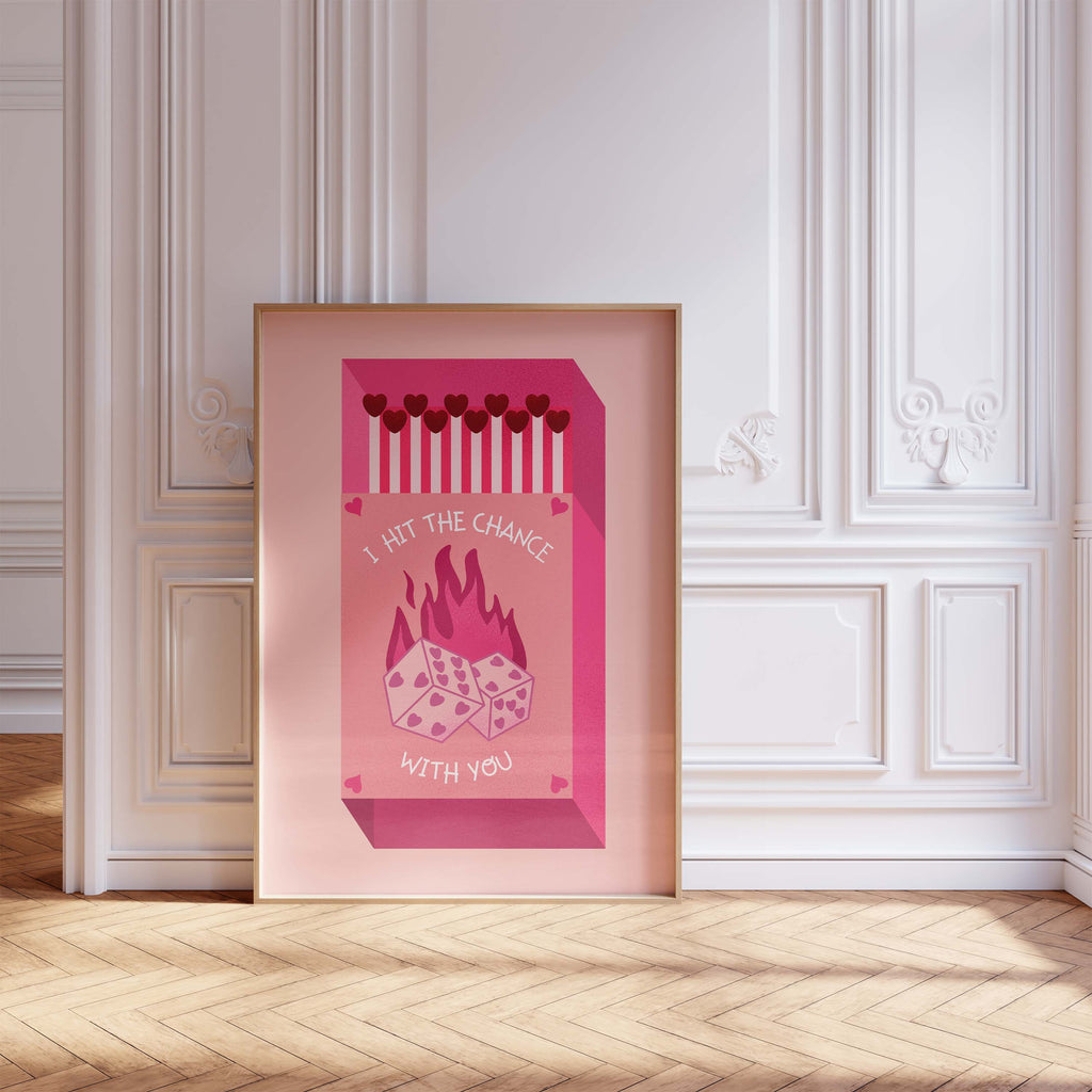 Streichholz Poster · · Hit The Chance With You · Liebe Illustration · Würfel Design · Vintage Ästhetik · Pink Rot · Print ohne Rahmen